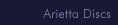 Arietta Discs