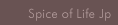 Spice of Life Jp