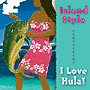 Island Style - I love Hula!