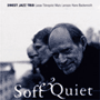 Soft��Quiet