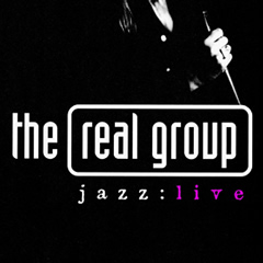 The Real Group��Jazz:live��